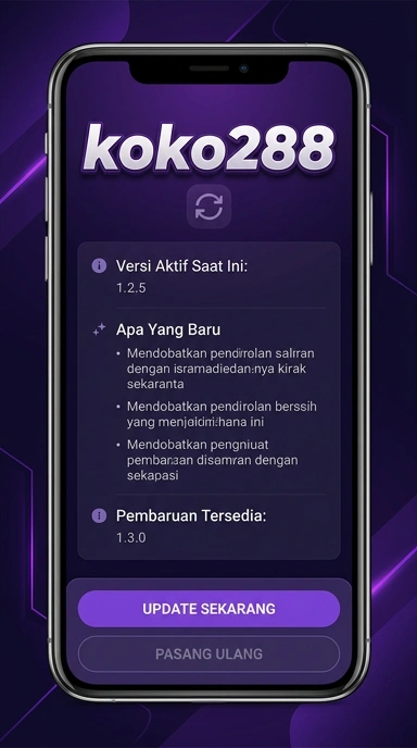 Riwayat Versi Aplikasi koko288 untuk Android